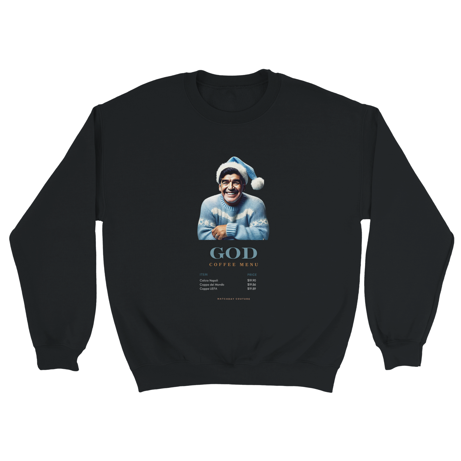 "God Coffee Menu" Sweatshirt - Exclusive 2024 Holiday